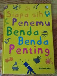 Image of Siapa sih Penemu Benda-benda Penting
