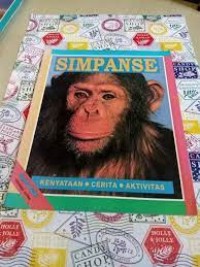 Image of Simpanse : Kenyataan, Cerita, Aktivitas