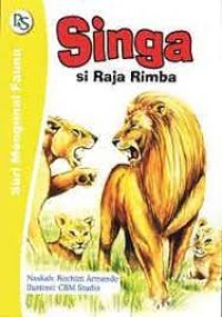 Image of Singa : Si Raja Rimba