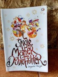 Image of Single Mother, Double Fighter