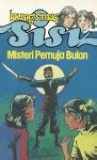 Image of Sisi : Misteri Pemuja Bulan