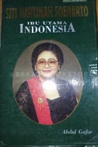 Image of Siti Hartinah Soeharto: Ibu Utama Indonesia