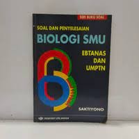 Image of Seri Buku Soal: Soal & Penyelesaian Biologi SMA Ebtanas & UMPTN