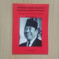 Image of Soekarno adalah Indonesia, Indonesia adalah Soekarno