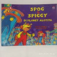 Image of Spog dan Spiggy di Planet Alotita
