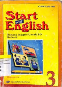 Image of Start with English [3] : Bahasa Inggris untuk SD Kelas VI