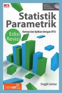 Image of Statistik Parametrik: Konsep dan Aplikasi dengan SPSS