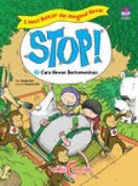 Image of Stop! [3] : Cara Hewan Berkomunikasi