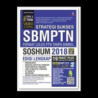 Image of Strategi Sukses SBMPTN Format Lolos PTN Tanpa Bimbel SOSHUM 2018 [Sistem CBT & PBT]