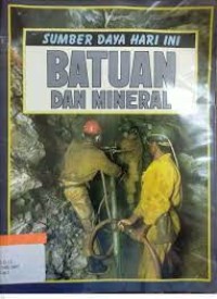 Image of Sumber Daya Hari Ini: Batuan dan Mineral