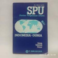 Image of Sumber Pengetahuan Umum Indonesia-Dunia : Untuk SD
