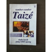 Image of Sumber-sumber Taize: Tiada Kasih yang Lebih Agung