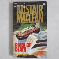 Image of Alistair Maclean River of Death= Sungai Maut