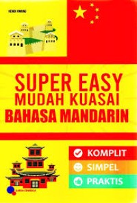 Image of Super Easy Mudah Kuasai Bahasa Mandarin