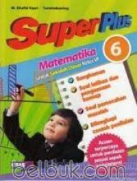 Image of Super Plus Matematika : Untuk SD Kelas VI