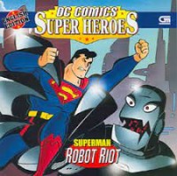 Image of Superman : Robot Riot