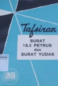 Image of Tafsiran Alkitab: Surat 1 dan 2 Petrus dan Surat Yudas
