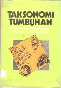 Image of Taksonomi Tumbuhan: Schizophyta, Thallophyta, Bryophyta, Pteridophyta