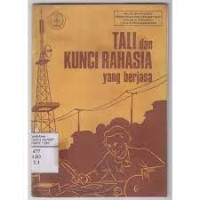 Image of Tali dan Kunci Rahasia yang Berjasa [Cerita Tentang Telegrap]