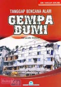 Image of Tanggap Bencana Alam : Gempa Bumi