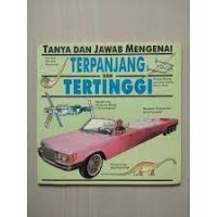 Image of Tanya dan Jawab Mengenai Terpanjang dan Tertinggi