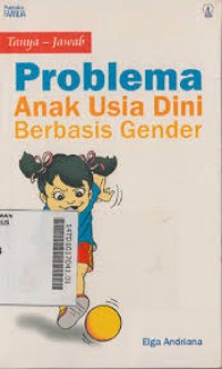Image of Tanya Jawab Problema Anak Usia Dini Berbasis Gender