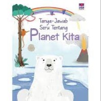 Image of Tanya-Jawab Seru Tentang Planet Kita