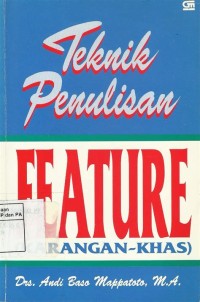 Image of Teknik Penulisan Feature [Karangan - Khas]