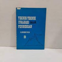 Image of Teknik-teknik Evaluasi dalam Pendidikan