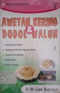 Image of Teknologi Pengolahan Pangan: Awetan Kering Dodol & Waluh