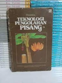 Image of Teknologi Pengolahan Pisang