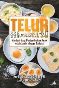 Image of Telur: Manfaat bagi Pertumbuhan Anak Sejak Janin hingga Baduta