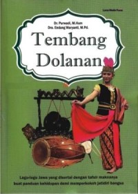 Image of Tembang Dolanan [Lagu-lagu Jawa yang disertai dengan Tafsir...]
