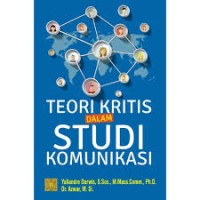 Image of Teori Kritis dalam Studi Komunikasi