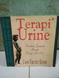 Image of Terapi Urine : Panduan Lengkap Menuju Terapi Air Seni