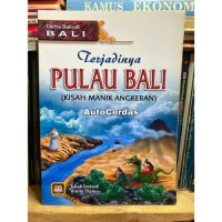 Image of Terjadinya Pulau Bali: Kisah Manik Angkeran