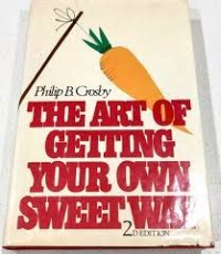 Image of The Art of Getting Your Own Sweet Way