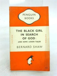 Image of The Black Girl in Search of God: and Some Lesser Tales