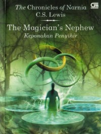 Image of The Chronicles of Narnia [1] : Keponakan Penyihir