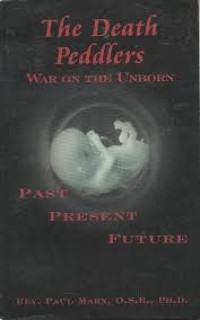 Image of The Death Peddlers: War on the Unborn