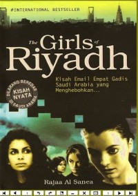 Image of The Girls of Riyadh: Kisah Email Empat Gadis yang Menghebohkan Saudi Arabia