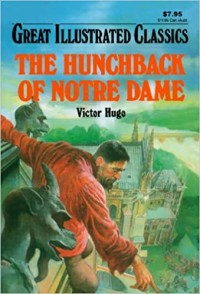 Image of Great Illustrated Classics: the Hunchback of Notre Dame