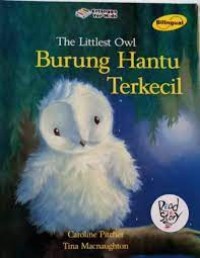 Image of The Littlest Owl = Burung Hantu Terkecil