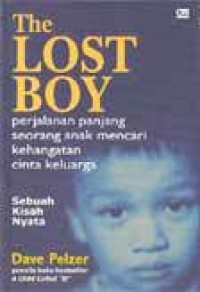 Image of The Lost Boy : Sebuah Kisah Nyata