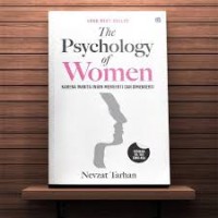 Image of The Psychology of Women: Karena Wanita Ingin Mengerti dan Dimengerti