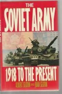 Image of The Soviet Army 1918 to the Present