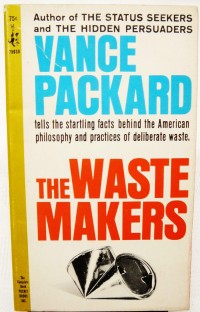 Image of The Waste Makers