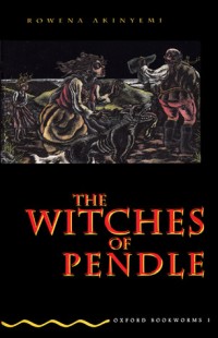 Image of Oxford Bookworms [Stage 1]: The Witches of Pendle
