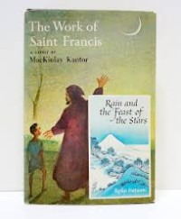 Image of The Work of Saint Francis: Rain and the Feast of the Stars