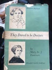Image of They Dared to be Doctors